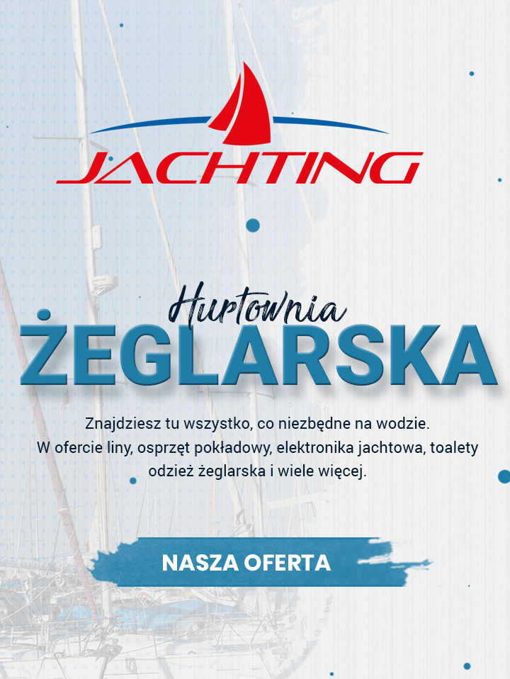 Hurtownia żeglarska, najlepsze ceny w Polsce